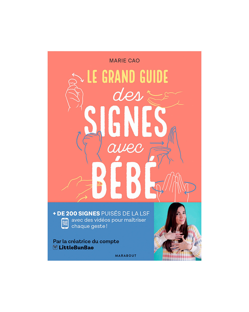 Le grand guide des signes avec bébé Plus de 200 Editions Marabout (Éditions Marabout) - Couverture